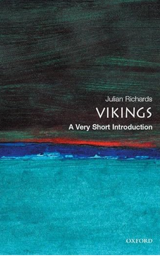 The Vikings - A Very Short Introduction by Julian Richards