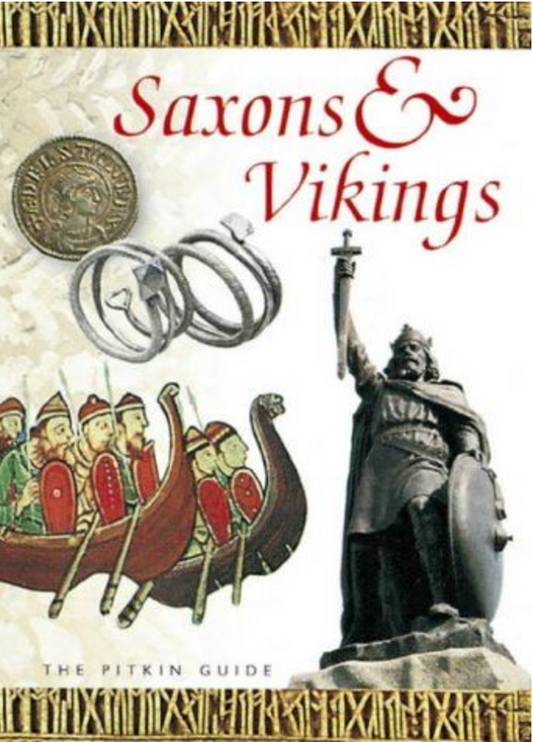 Saxons and Vikings - The Pitkin Guide