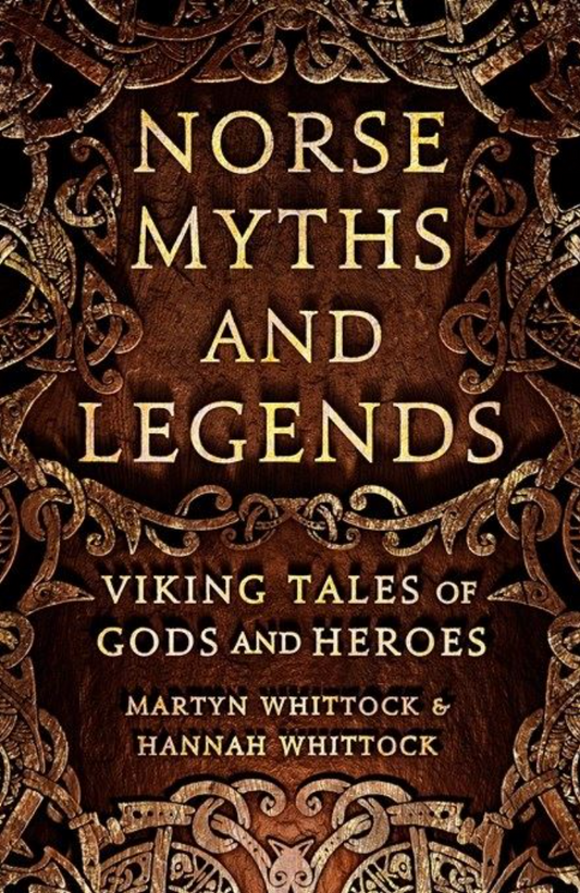 Norse Myths and Legends by M and H Whittock