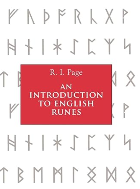 An Introduction to English Runes by R I Page